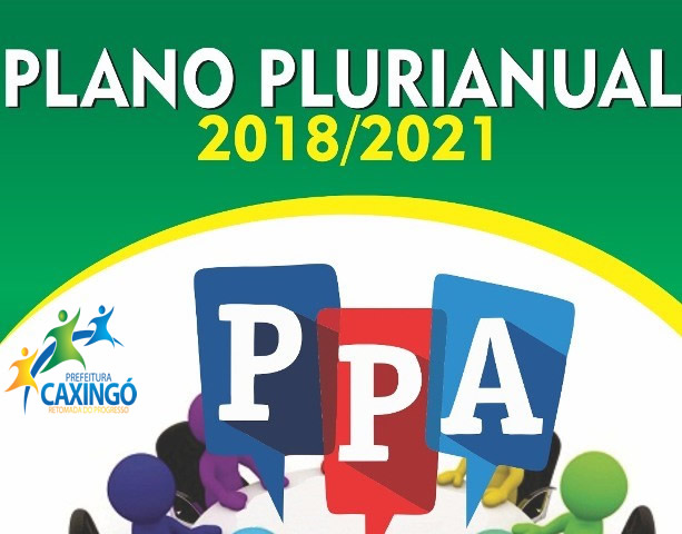 Matéria de Lei do Plano Plurianual (PPA) 2018 - 2021 chegou à Câmara Municipal